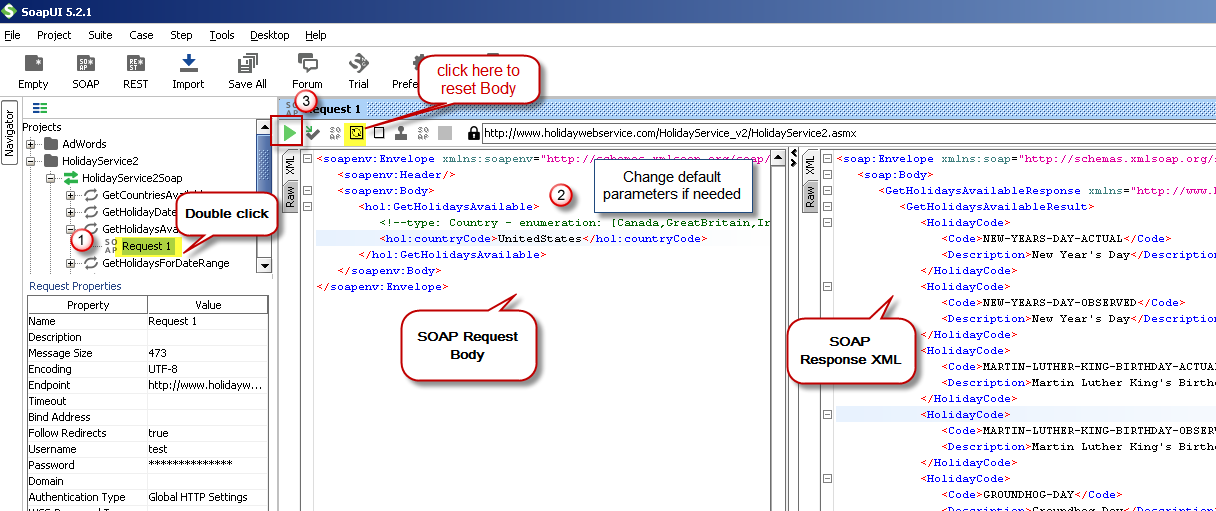 Test SOAP API using SoapUI Tool (Change Default XML Body / Parameters, Execute and See Response)